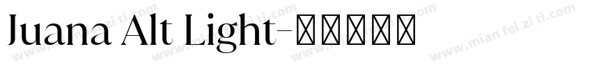 Juana Alt Light字体转换